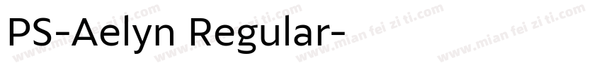 PS-Aelyn Regular字体转换